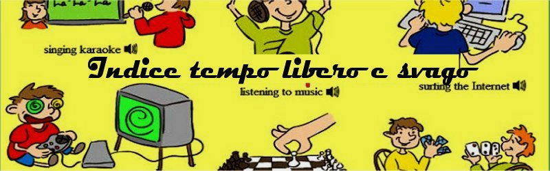Argomenti della sezione “TEMPO LIBERO”